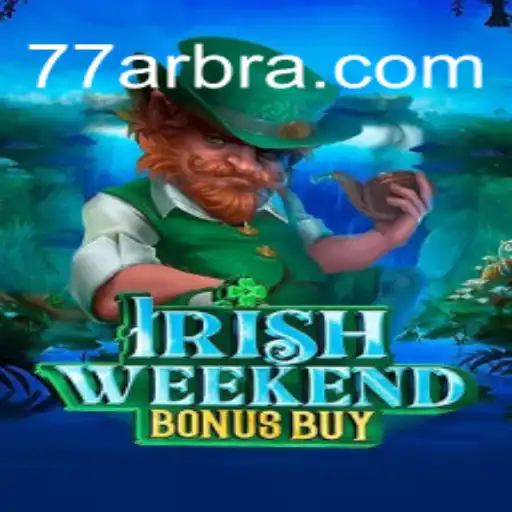Explorando o Universo de IrishWeekendBonusBuy: Regras e Experiências Recentes